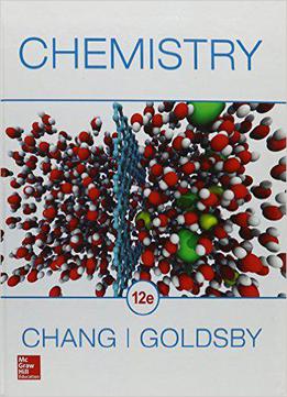 Chemistry, 12 Edition