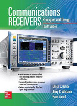 Communications Receivers: Principles And Design, Fourth Edition