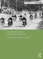 Competition In Socialist Society