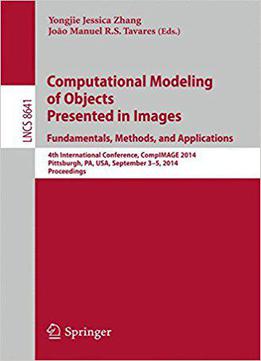 Computational Modeling Of Objects Presented In Images