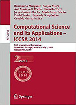 Computational Science And Its Applications - Iccsa 2014, Part Ii