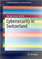 Cybersecurity In Switzerland