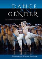 Dance And Gender : An Evidence-Based Approach