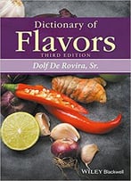 Dictionary Of Flavors (3rd Edition)