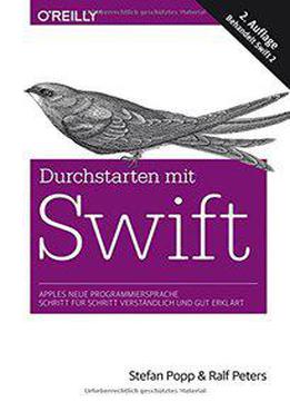 Durchstarten Mit Swift: Apples Neue Programmiersprache (auflage: 2)