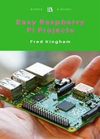 Easy Raspberry Pi Projects