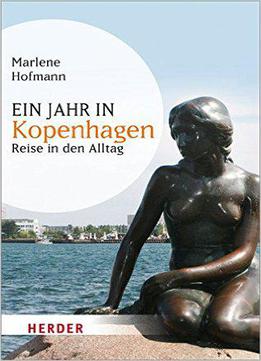 Ein Jahr In Kopenhagen