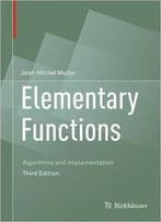 Elementary Functions: Algorithms And Implementation, 3rd Edition
