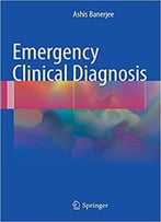 Emergency Clinical Diagnosis
