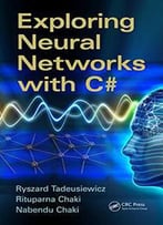 Exploring Neural Networks With C#