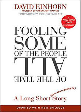 Fooling Some Of The People All Of The Time, A Long Short (and Now Complete) Story