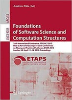 Foundations Of Software Science And Computation Structures