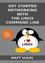 Get Started Networking With The Linux Command Line