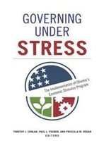 Governing Under Stress : The Implementation Of Obama's Economic Stimulus Program