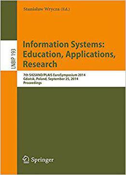 Information Systems: Education, Applications, Research