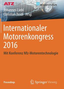 Internationaler Motorenkongress 2016: Mit Konferenz Nfz-motorentechnologie (proceedings)