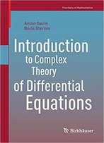 Introduction To Complex Theory Of Differential Equations