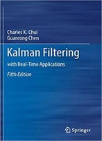 Kalman Filtering: With Real-Time Applications