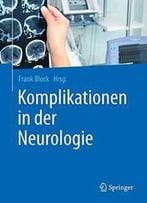 Komplikationen In Der Neurologie