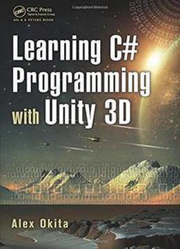 Learning C# Programming With Unity 3d