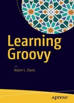 Learning Groovy