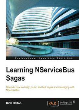 Learning Nservicebus Sagas