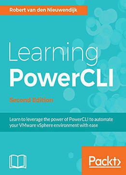 Learning Powercli - Second Edition