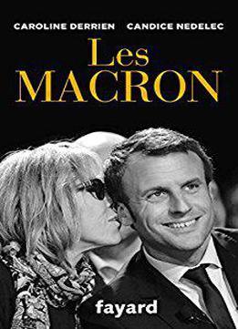 Les Macron (documents) (french Edition)
