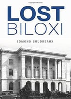 Lost Biloxi
