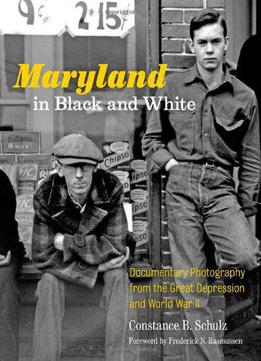 Maryland In Black And White