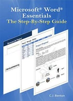 Microsoft Word Essentials The Step-By-Step Guide