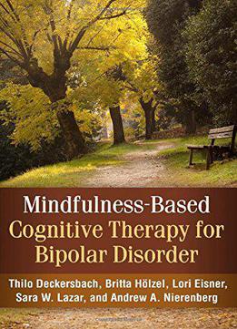 Mindfulness-based Cognitive Therapy For Bipolar Disorder