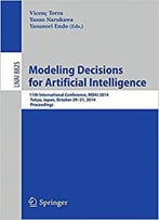 Modeling Decisions For Artificial Intelligence