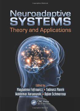 Neuroadaptive Systems: Theory And Applications