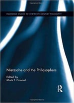 Nietzsche And The Philosophers