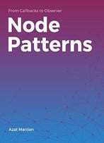 Node Patterns: From Callbacks To Observer