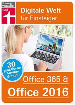 Office 365 & Office 2016: Digitale Welt Für Einsteiger