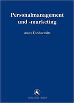 Personalmanagement Und -Marketing