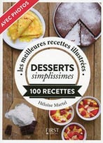 Petit Livre De - Desserts Simplissimes (Le Petit Livre)