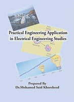 Practical Engineering Application In Electrical Engineering Studies