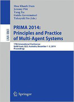 Prima 2014: Principles And Practice Of Multi-agent Systems