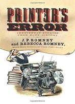 Printer's Error: Irreverent Stories From Book History