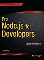 Pro Node.Js For Developers (Professional Apress)