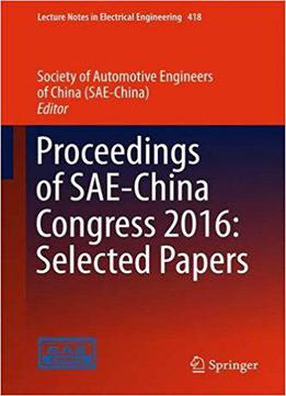 Proceedings Of Sae-china Congress 2016: Selected Papers