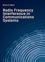 Radio Frequency Interference In Communications Systems