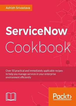 Servicenow Cookbook