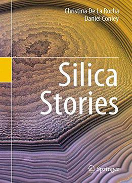 Silica Stories