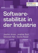 Softwarestabilität In Der Industrie (Shortcuts 207)