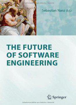 The Future Of Software Engineering