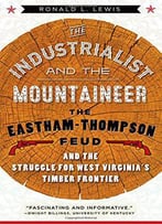 The Industrialist And The Mountaineer